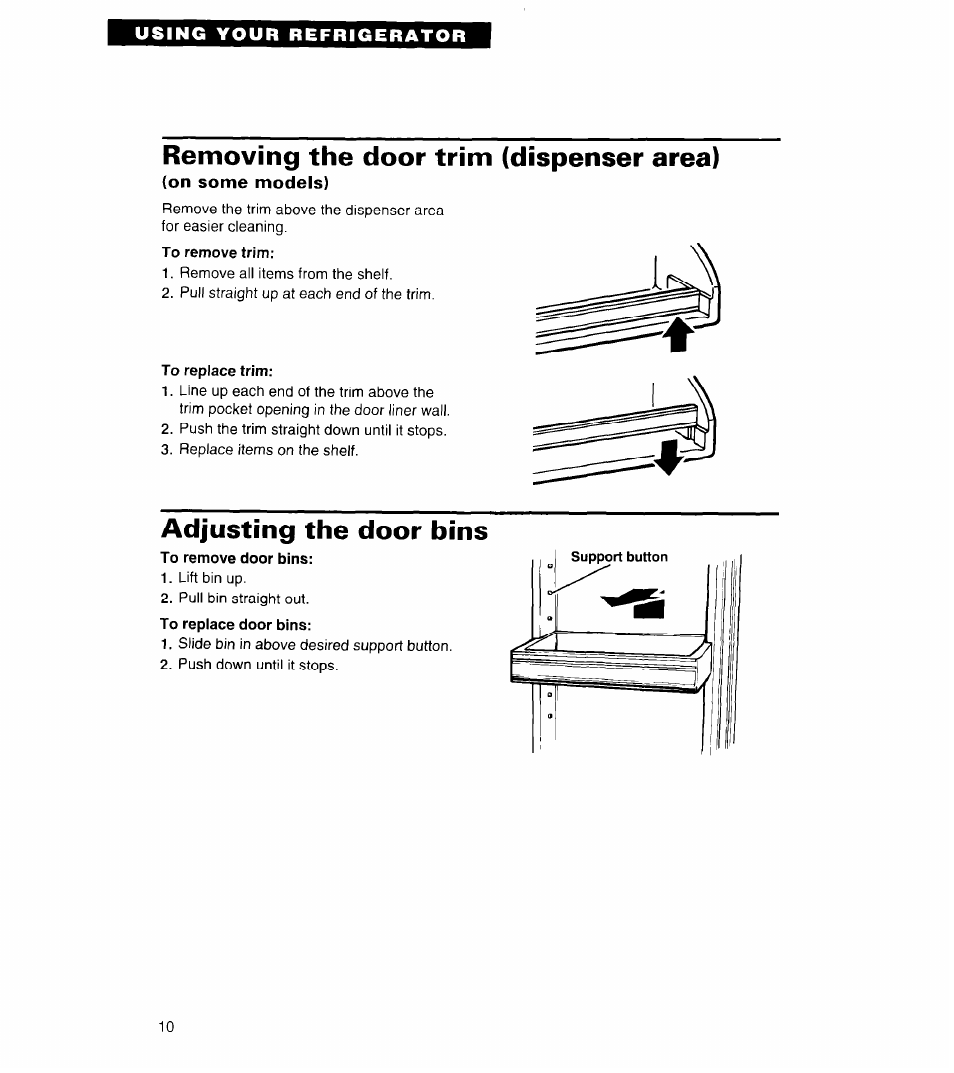 Removing the door trim (dispenser area), To remove trim, To replace trim | Adjusting the door bins | Whirlpool 3ED22DQ User Manual | Page 10 / 30