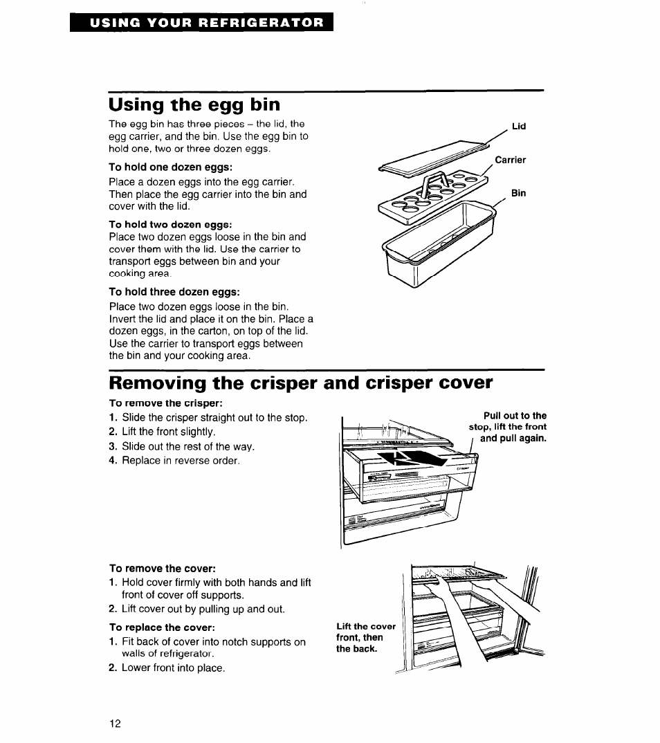 Using the egg bin, Removing the crisper and crisper cover, To remove the cover | Whirlpool 3ED22DQ User Manual | Page 12 / 30