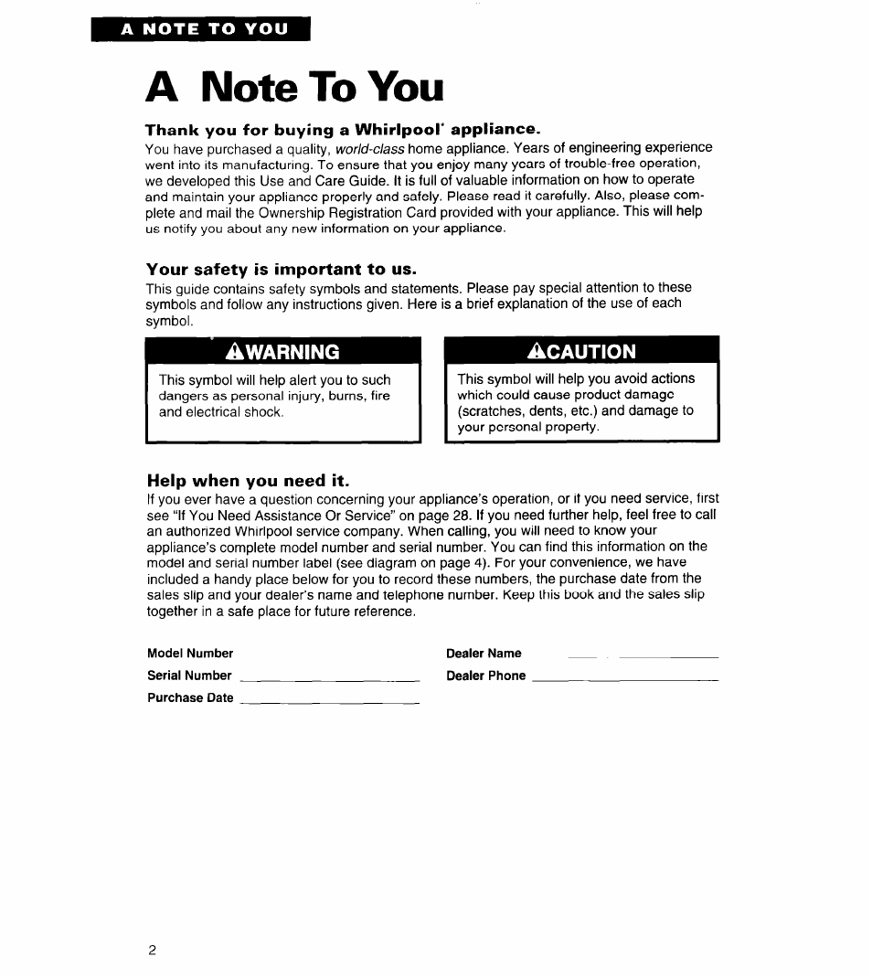 A note to you, Thank you for buying a whirlpool* appliance, Your safety is important to us | Help when you need it | Whirlpool 3ED22DQ User Manual | Page 2 / 30