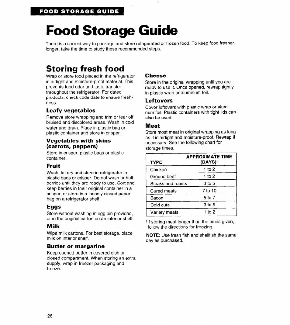 Food storage guide, Storing fresh food, Leafy vegetables | Vegetables with skins (carrots, peppers), Fruit, Eggs, Milk, Butter or margarine, Cheese, Leftovers | Whirlpool 3ED22DQ User Manual | Page 26 / 30