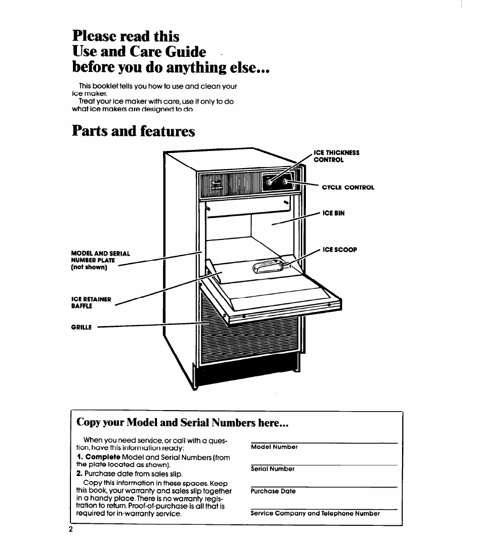 Please read this, Use and care guide, Before you do anything else | Parts and features, Copy your model and serial numbers here | Whirlpool EC5100XP User Manual | Page 2 / 12