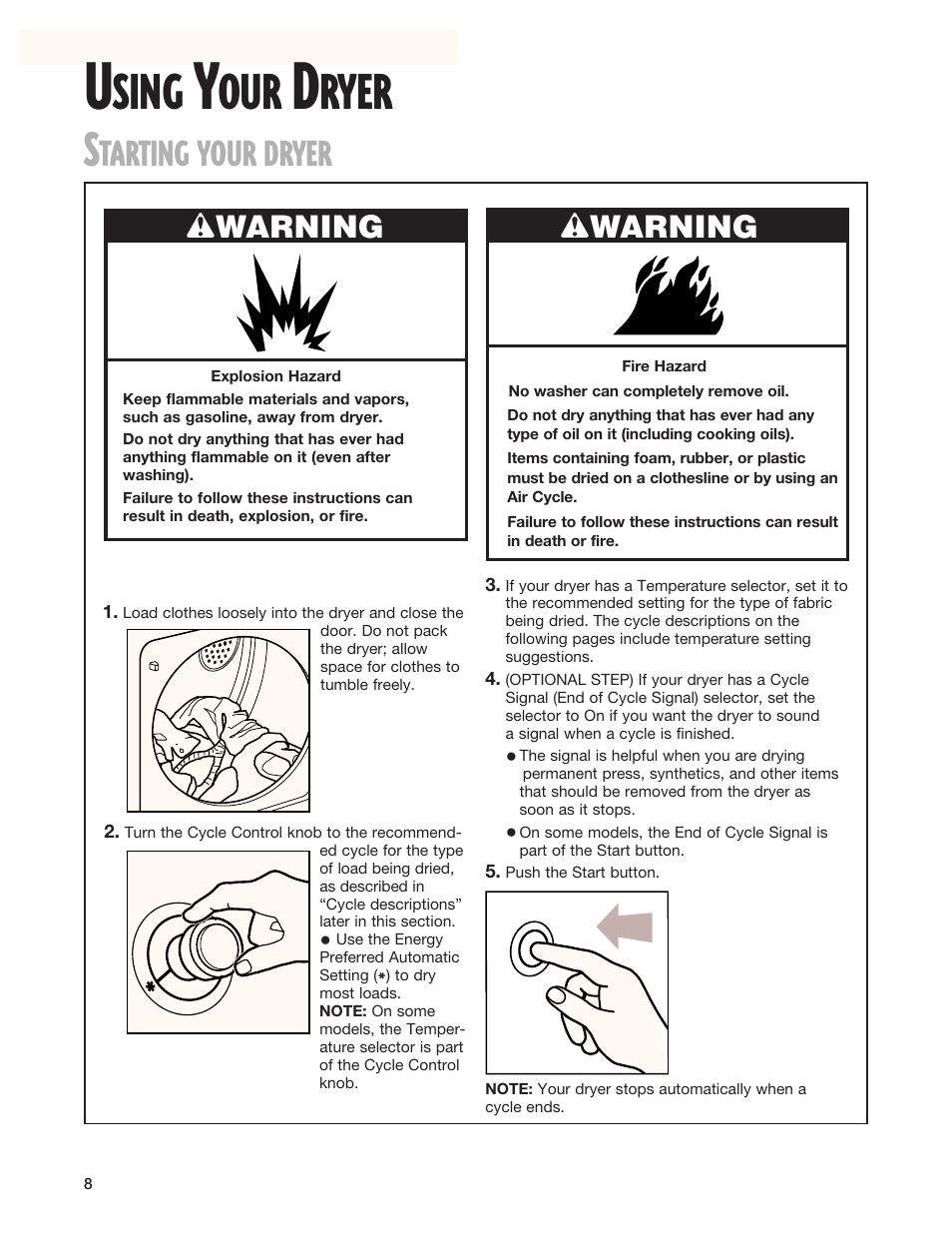 Using your dryer, Starting your dryer, Sing | Ryer, Tarting your dryer, Wwarning | Whirlpool 8299699 User Manual | Page 8 / 20