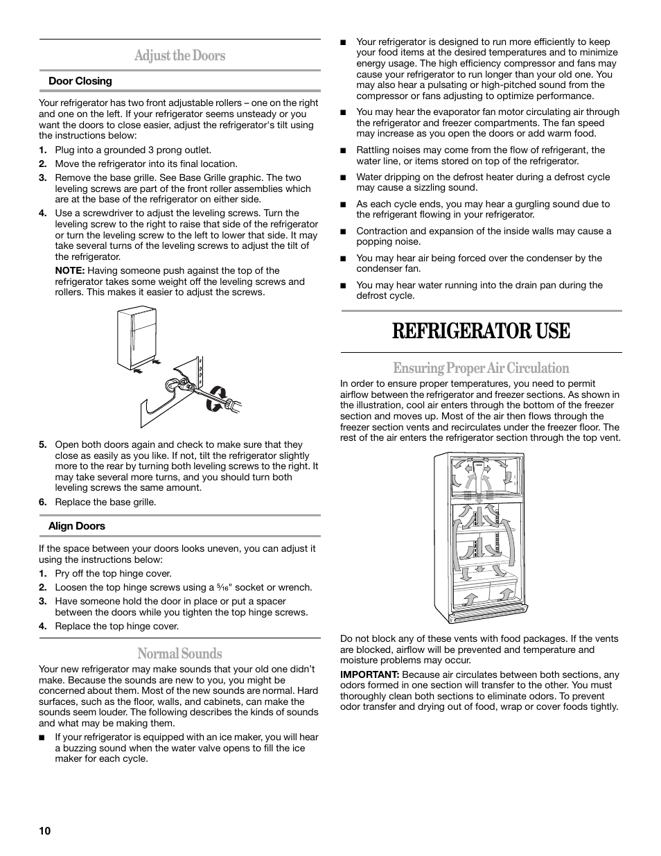 Refrigerator use, Adjust the doors, Normal sounds | Ensuring proper air circulation | Whirlpool 8ET8MTKXKT04 User Manual | Page 10 / 20