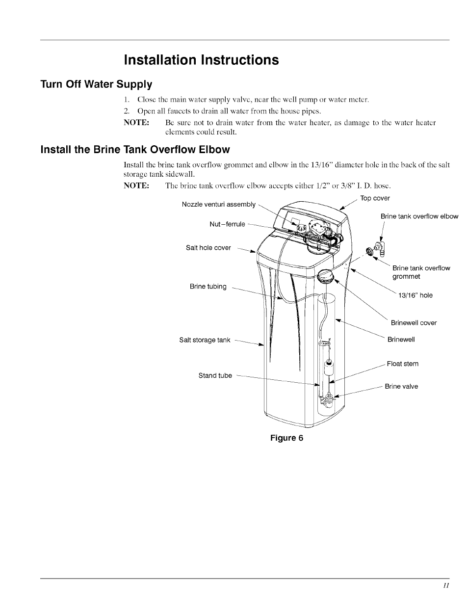 Turn off water supply, Install the brine tank overflow elbow, Install brine tank overflow elbow | Installation instructions | Whirlpool WHES40 User Manual | Page 11 / 36