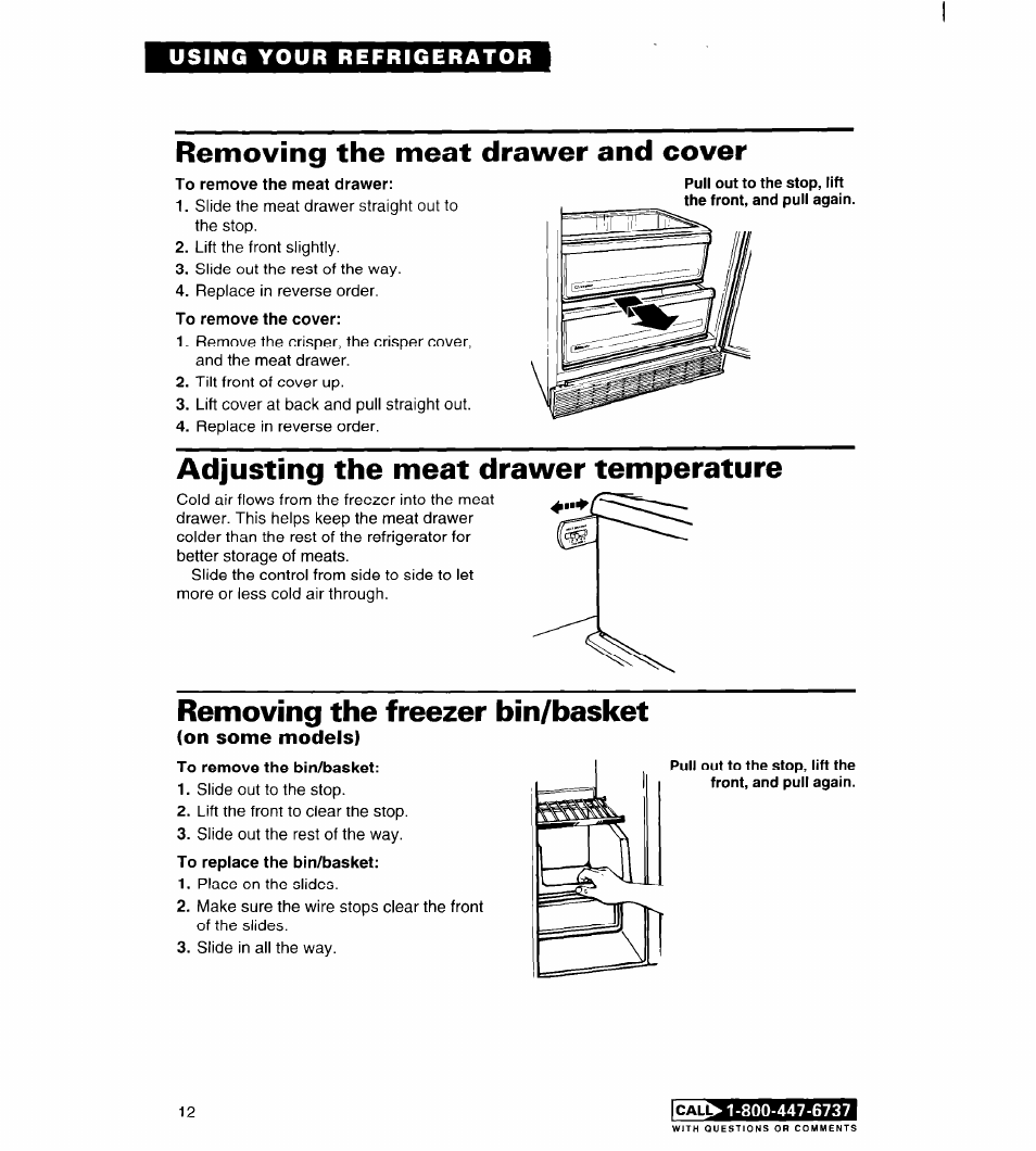 Removing the meat drawer and cover, To remove the cover, Adjusting the meat drawer temperature | Removing the freezer bin/basket, On some models), To remove the bin/basket | Whirlpool FREEZERS User Manual | Page 12 / 36
