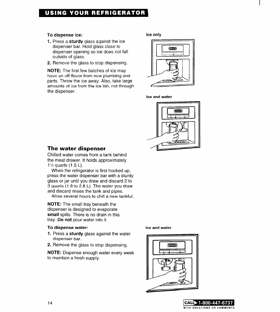 To dispense ice | Whirlpool FREEZERS User Manual | Page 14 / 36