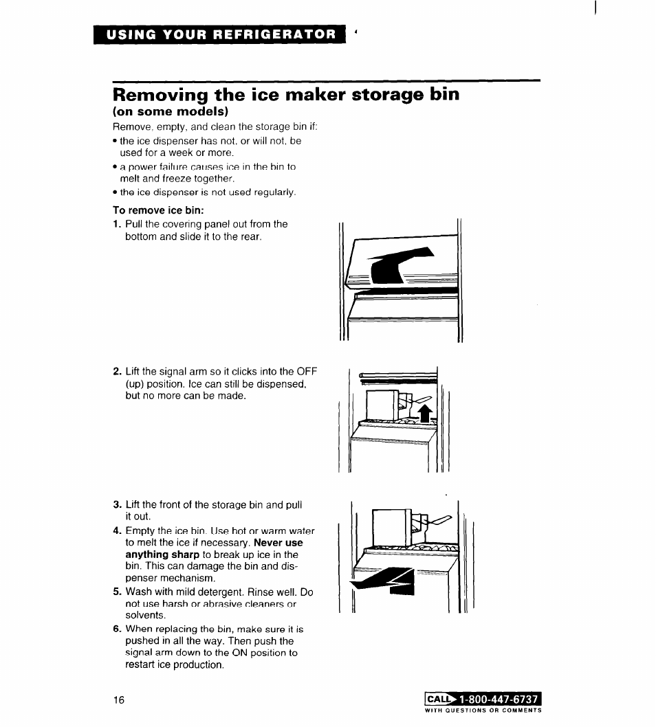 Removing the ice maker storage bin, On some models), To remove ice bin | Whirlpool FREEZERS User Manual | Page 16 / 36