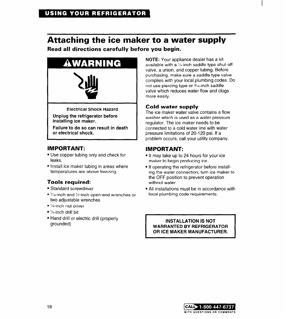 Attaching the ice maker to a water supply, Read all directions carefully before you begin, Important | Tools required, Cold water supply, Water supply, Awarning | Whirlpool FREEZERS User Manual | Page 18 / 36