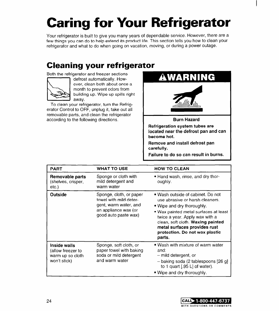 Caring for your refrigerator, Cleaning your refrigerator, Caring for your | Refrigerator, Warning, Ic all | Whirlpool FREEZERS User Manual | Page 24 / 36