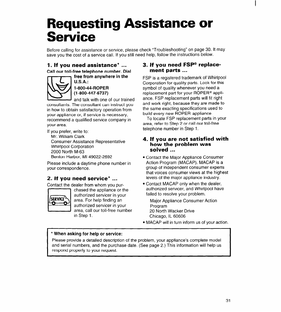 Requesting assistance or service, If you need assistance, 800-44-roper (1-800-447-6737) | If you need service, If you need fsp® replacement parts, When asking for help or service, Requesting assistance, Or service | Whirlpool FREEZERS User Manual | Page 31 / 36