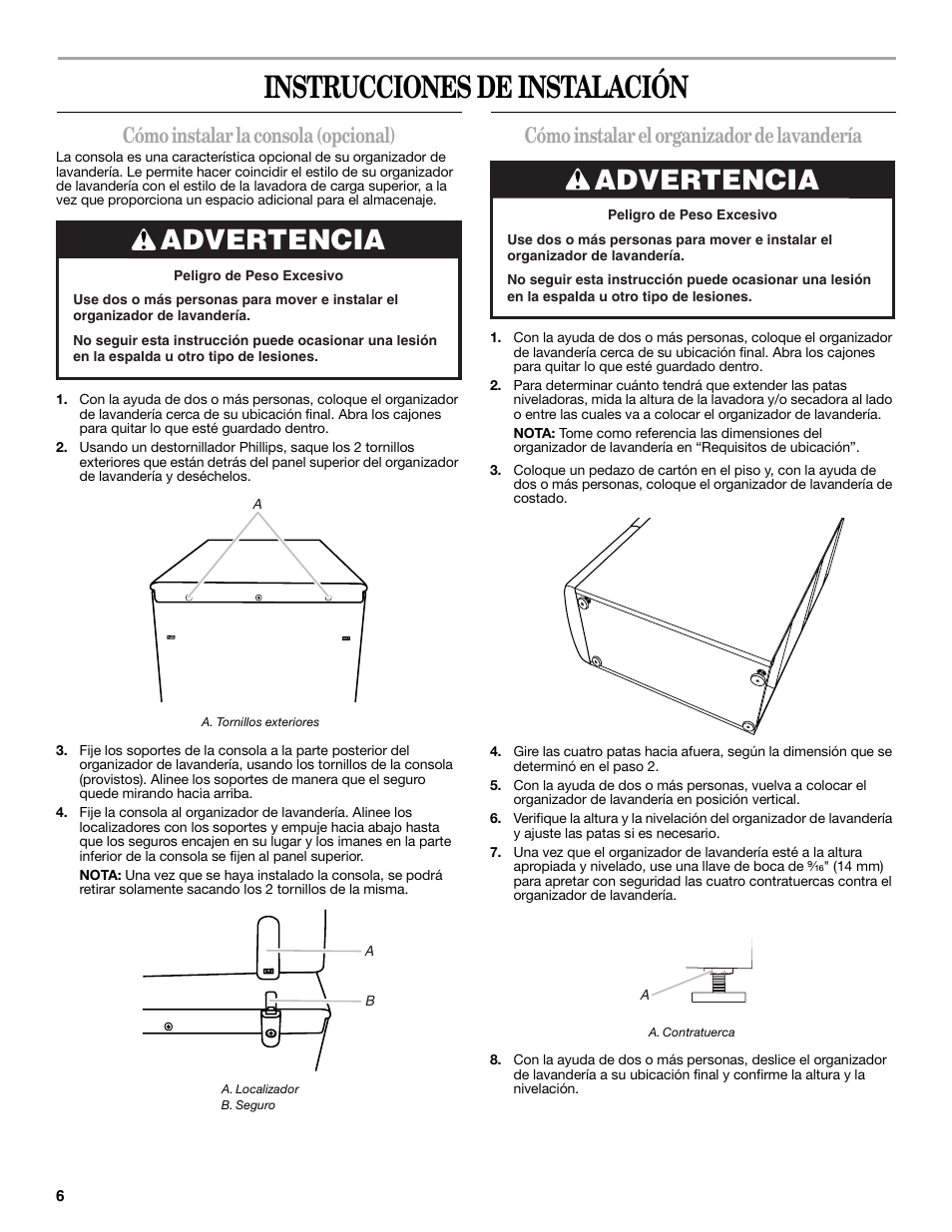 Instrucciones de instalación, Advertencia, Cómo instalar la consola (opcional) | Cómo instalar el organizador de lavandería | Whirlpool Laundry Tower User Manual | Page 6 / 12