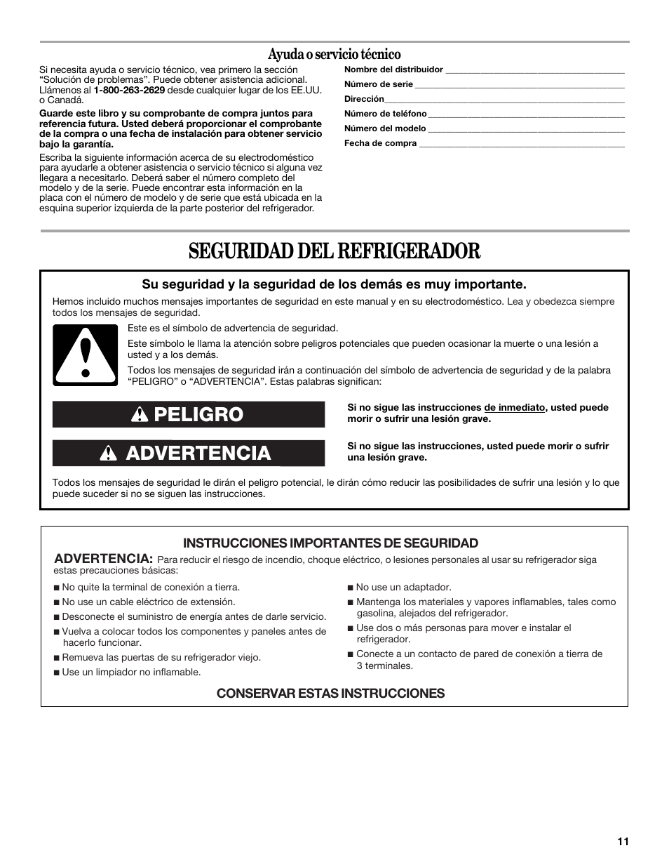 Seguridad del refrigerador, Advertencia peligro, Ayuda o servicio técnico | Whirlpool WAR349BSL User Manual | Page 11 / 28