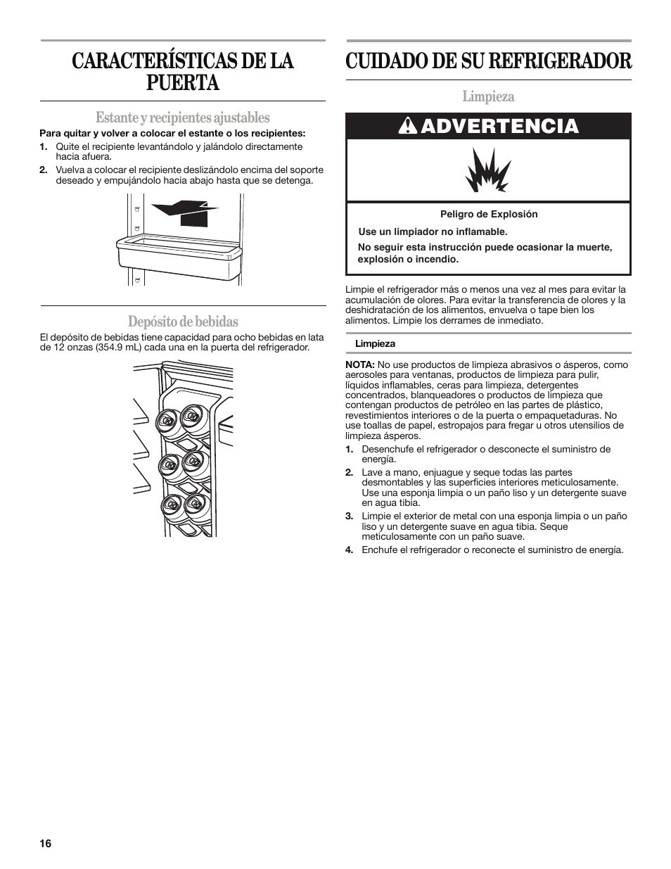 Características de la puerta, Cuidado de su refrigerador, Advertencia | Estante y recipientes ajustables, Depósito de bebidas, Limpieza | Whirlpool WAR349BSL User Manual | Page 16 / 28