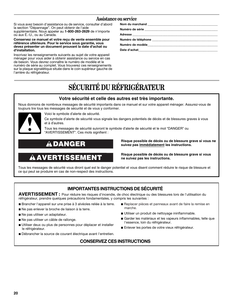 Sécurité du réfrigérateur, Avertissement danger, Assistance ou service | Avertissement | Whirlpool WAR349BSL User Manual | Page 20 / 28
