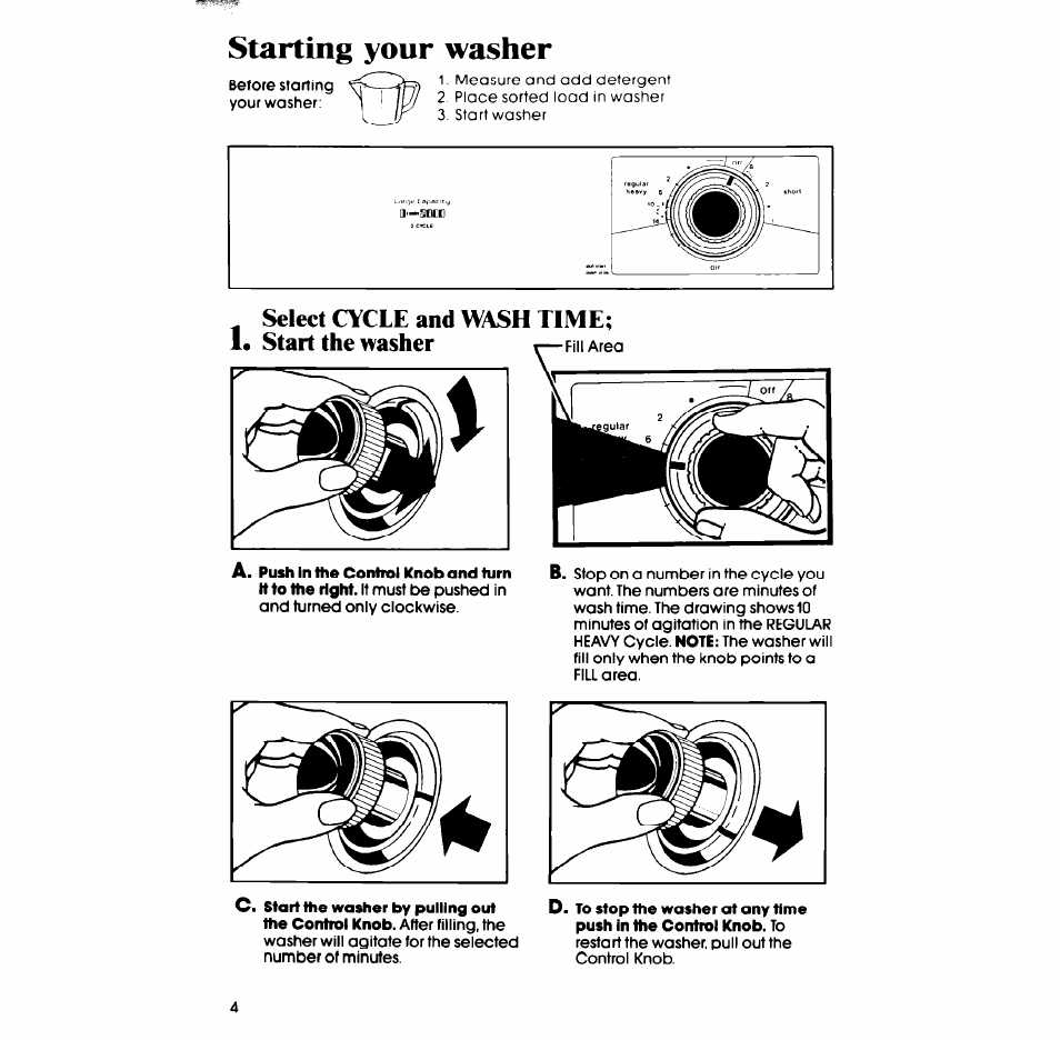Select cycle and wash time; !• start the washer, Starting your washer | Whirlpool LA3300XP User Manual | Page 4 / 12
