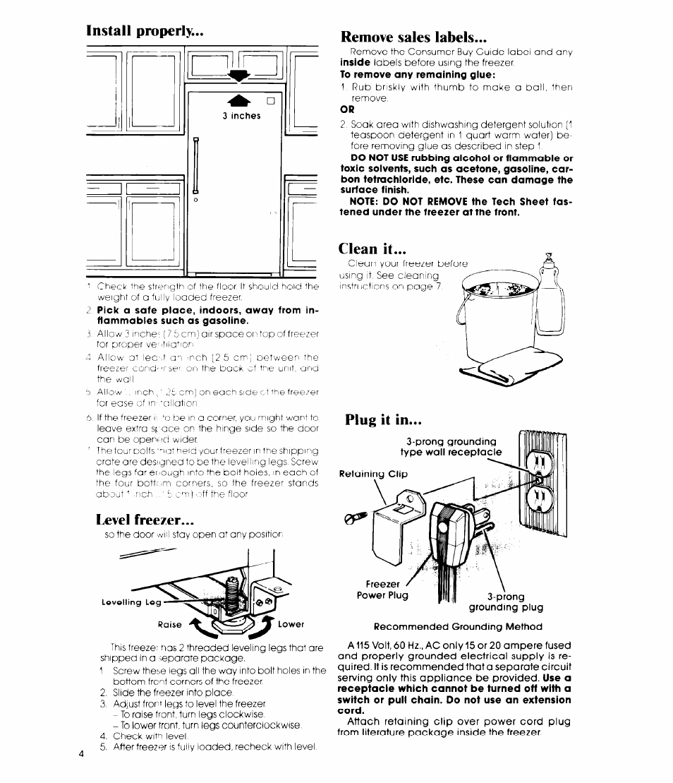 Install properly, Level freezer, Remove sales labels | Plug it in, Install properly level freezer remove sales labels | Whirlpool EV15HK User Manual | Page 4 / 12
