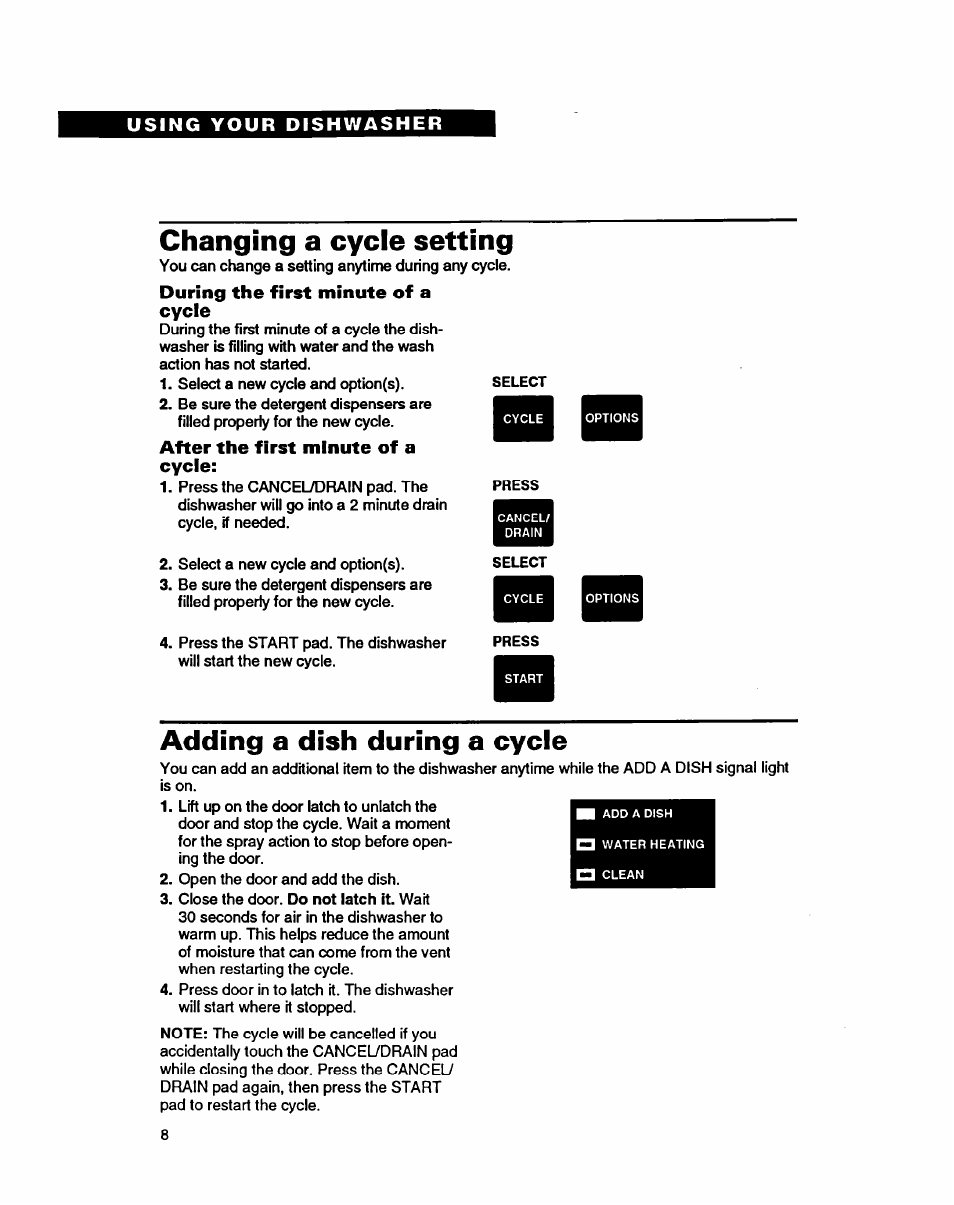 Changing a cycle setting, During the first minute of a cycle, After the first minute of a cycle | Adding a dish during a cycle | Whirlpool 9400 User Manual | Page 8 / 31