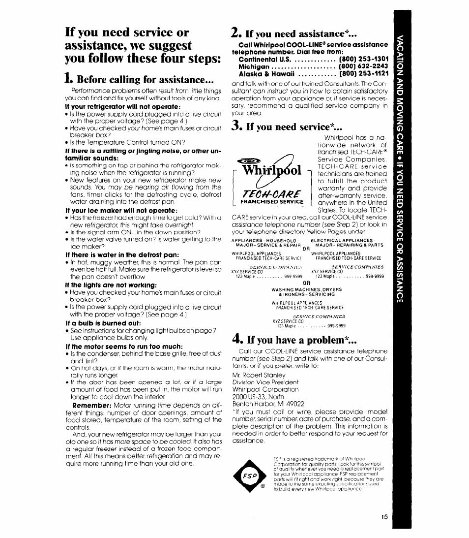 Whirlpool, Before calling for assistance, If you need assistanee | 3« if you need service, If you have a problem | Whirlpool ED19CK User Manual | Page 15 / 16