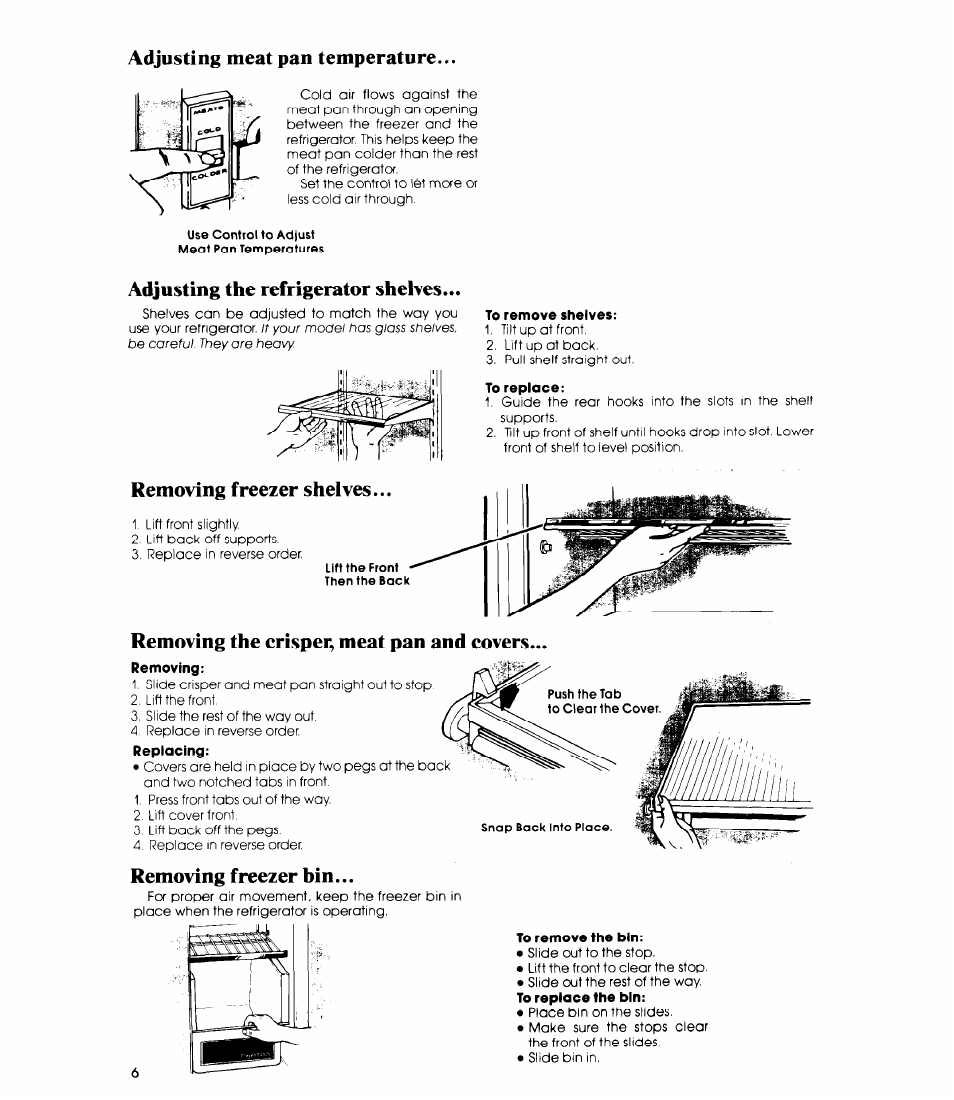 Removing freezer shelves, Removing freezer bin, Adjusting meat pan temperature | Adjusting the refrigerator shelves, Removing the crisper, meat pan and covers | Whirlpool ED19CK User Manual | Page 6 / 16