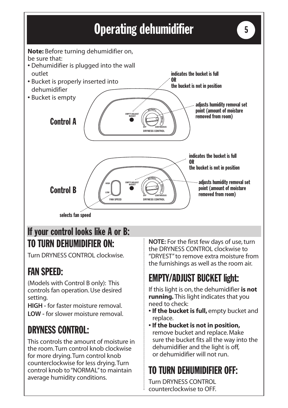 Safety information operating dehumidifier, Safety information, Operating dehumidifier | If your control looks like a or b, Fan speed, Dryness control, Empty/adjust bucket light, Control a, Control b, Turn dryness control clockwise | Whirlpool 1185020 User Manual | Page 5 / 24