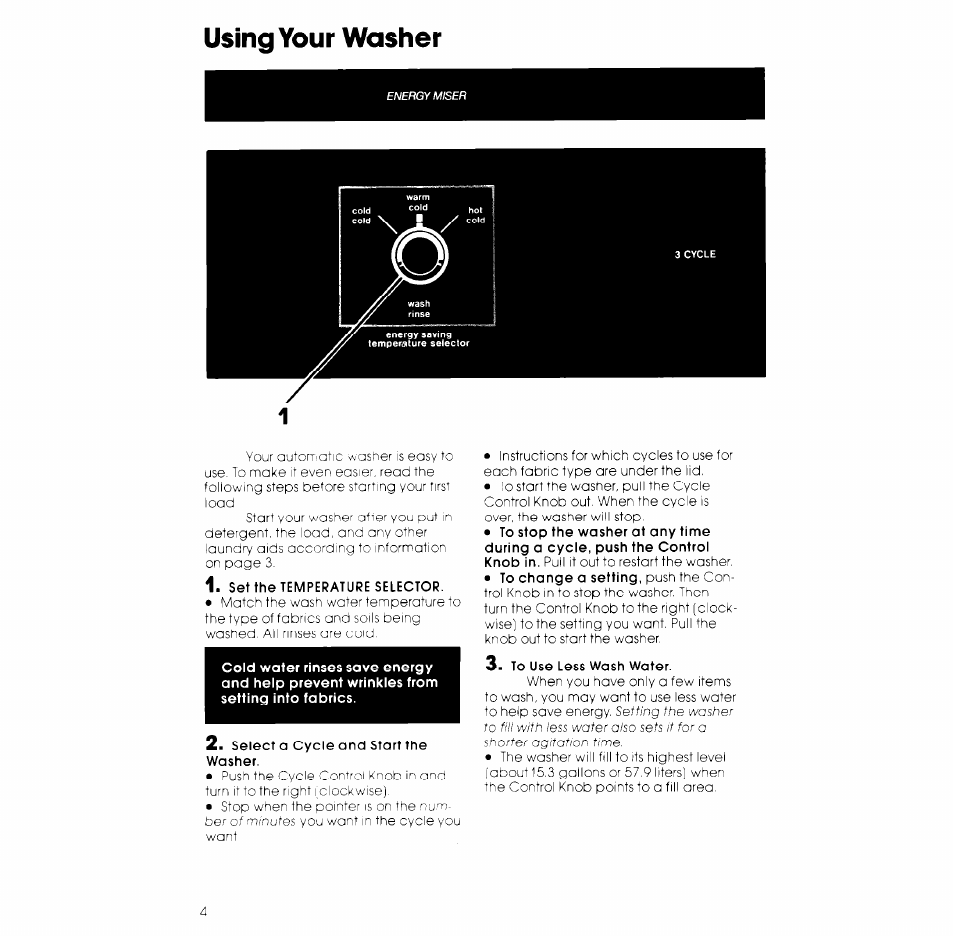 Set the temperature selector, Select a cycle and start the washer, To use less wash water | Using your washer | Whirlpool LB5300XK User Manual | Page 4 / 12