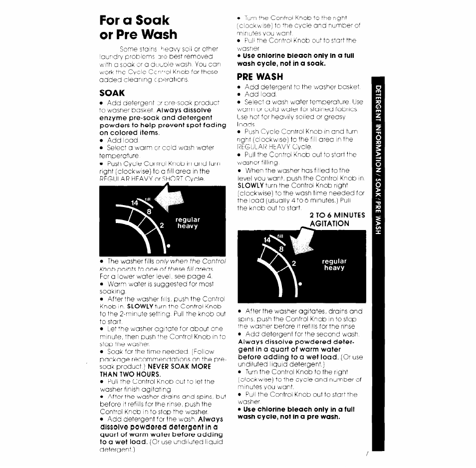 Soak, Pre wash, 2 to 6 minutes ^ agitation | Soak or pre wash | Whirlpool LB5300XK User Manual | Page 7 / 12