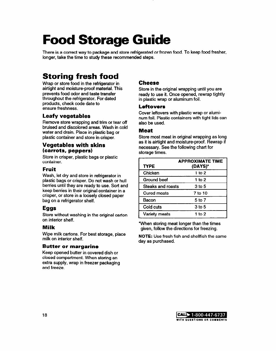Food storage guide, Storing fresh food, Leafy vegetables | Vegetables with skins (carrots, peppers), Fruit, Eggs, Milk, Butter or margarine, Cheese, Leftovers | Whirlpool RT14ZK User Manual | Page 18 / 23