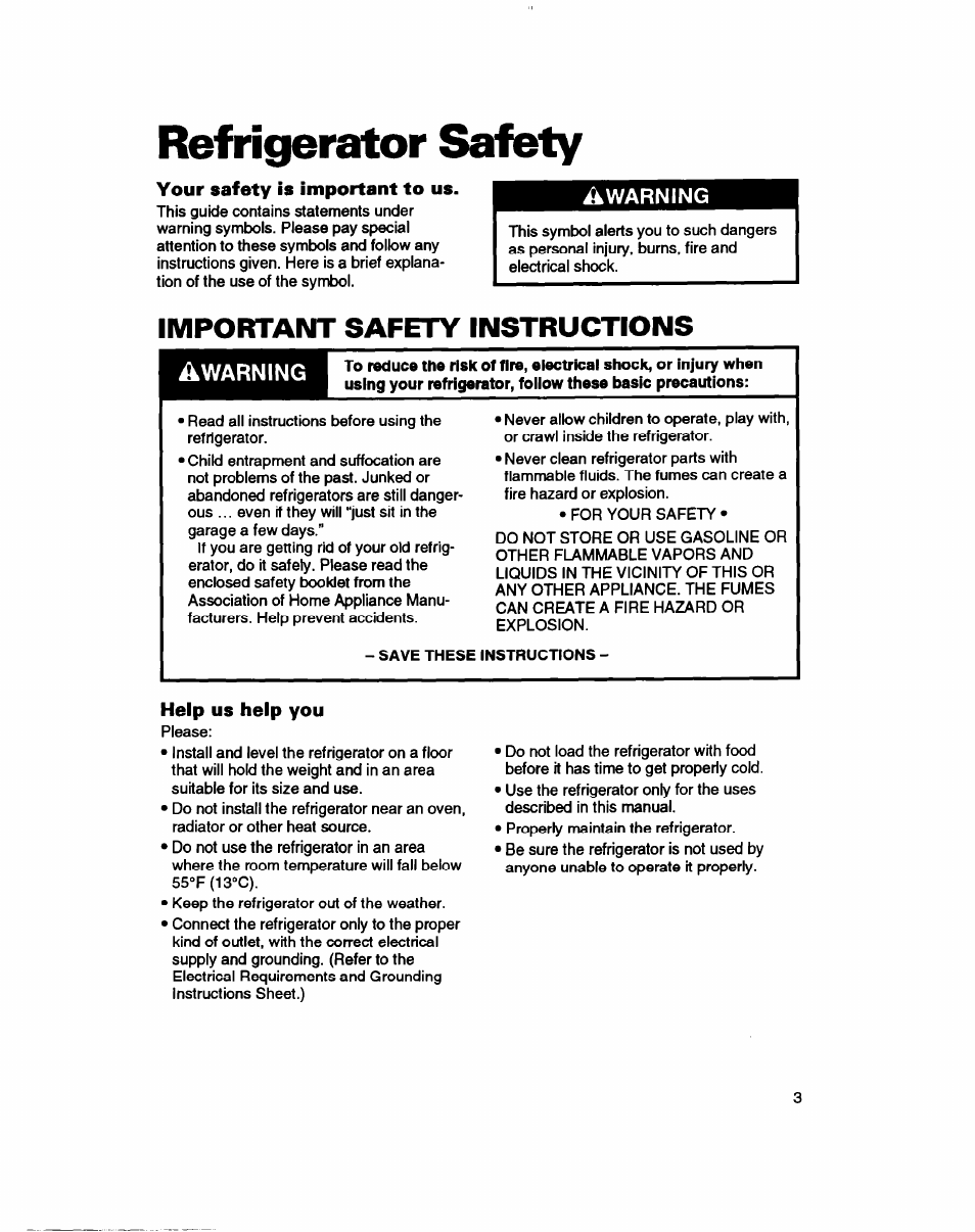 Refrigerator saféty, Your safety is important to us, Help us help you | Refrigerator safety, Important safety instructions | Whirlpool RT14ZK User Manual | Page 3 / 23