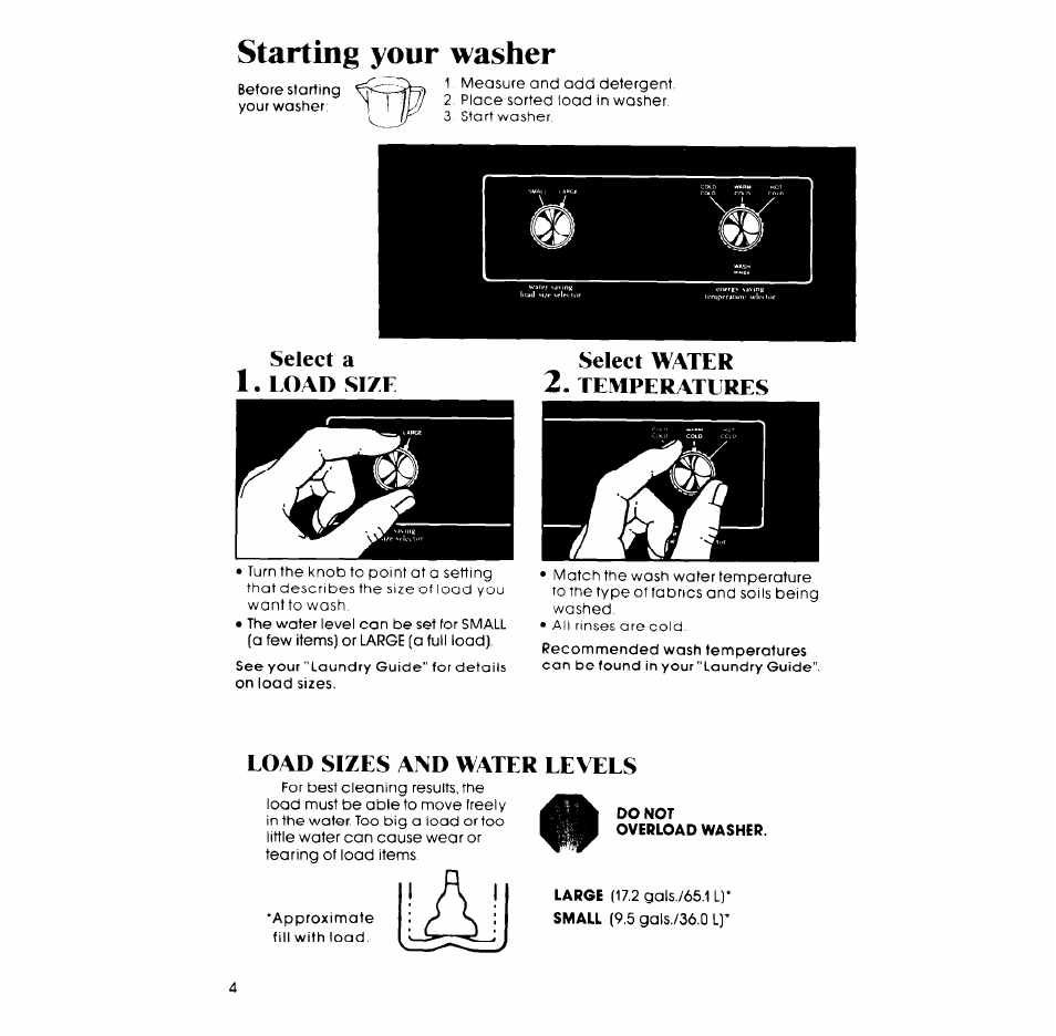 Select water, Temperate res, Eoad sizes and water eevees | Starting your washer | Whirlpool LA5OOOXP User Manual | Page 4 / 12
