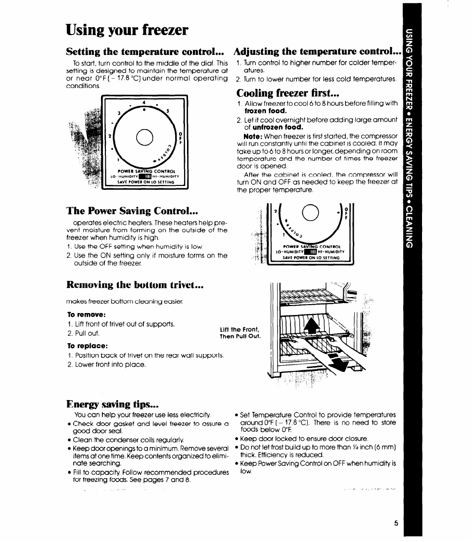 Using your freezer, Setting the temperature control, Adjusting the temperature control | Cooling freezer first, The power saving control, Removing the bottom trivet, Energy saving tips mmm, Cooling freezer first the power saving controi, Energy saving tips | Whirlpool EVllOC User Manual | Page 5 / 12