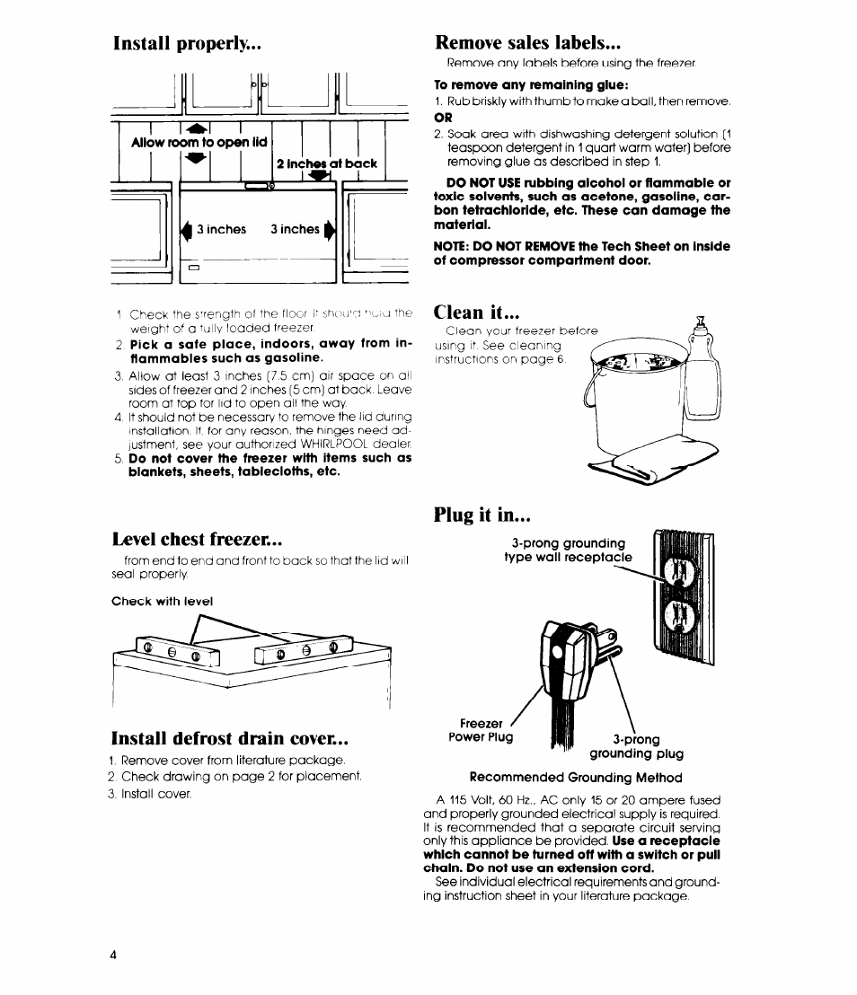 Install properly, Remove sales labels, Level chest freezer | Install defrost drain cover, Install defrost drain cover remove sales labels | Whirlpool EH150C User Manual | Page 4 / 12