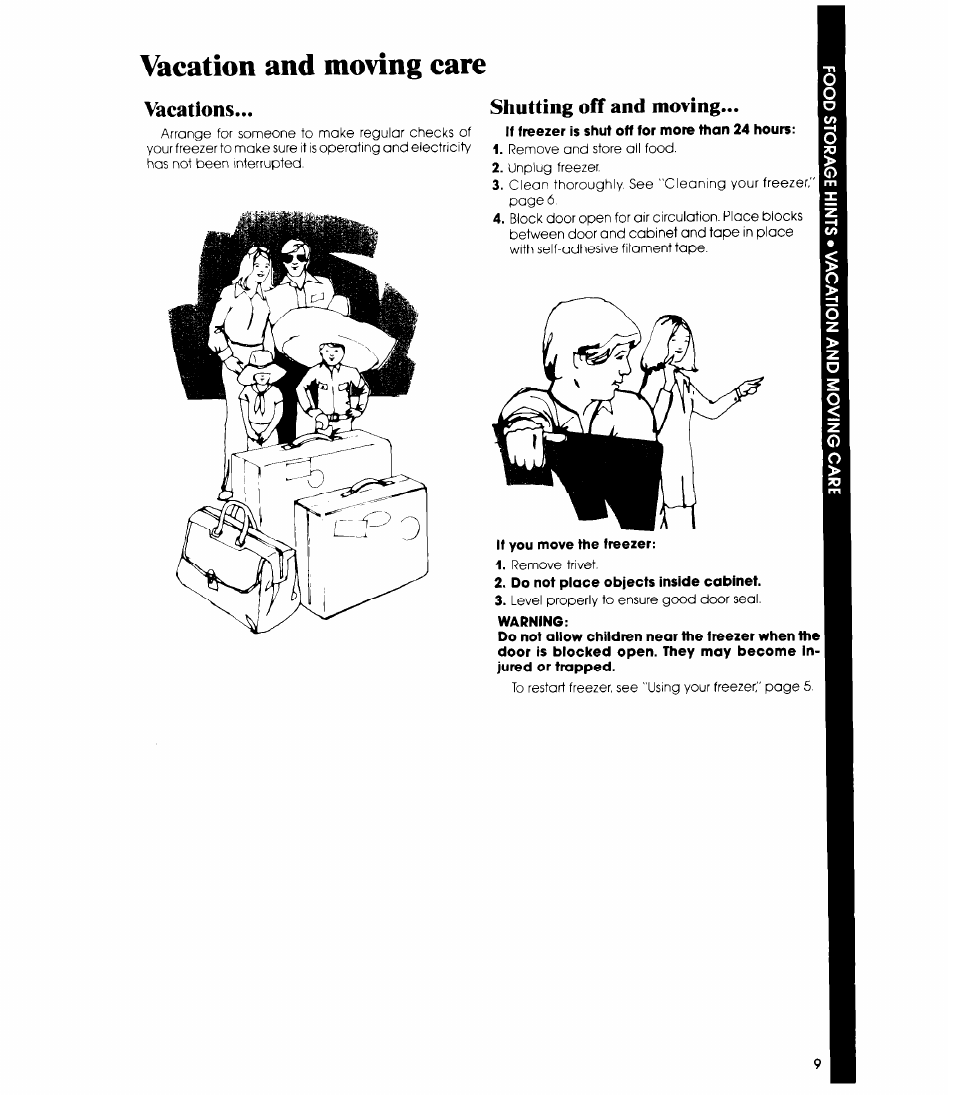 Vacation and moving care, Vacations, Shutting off and moving | If you move the freezer, Do not place objects inside cabinet, Vacations shutting off and moving | Whirlpool EV110E User Manual | Page 9 / 12