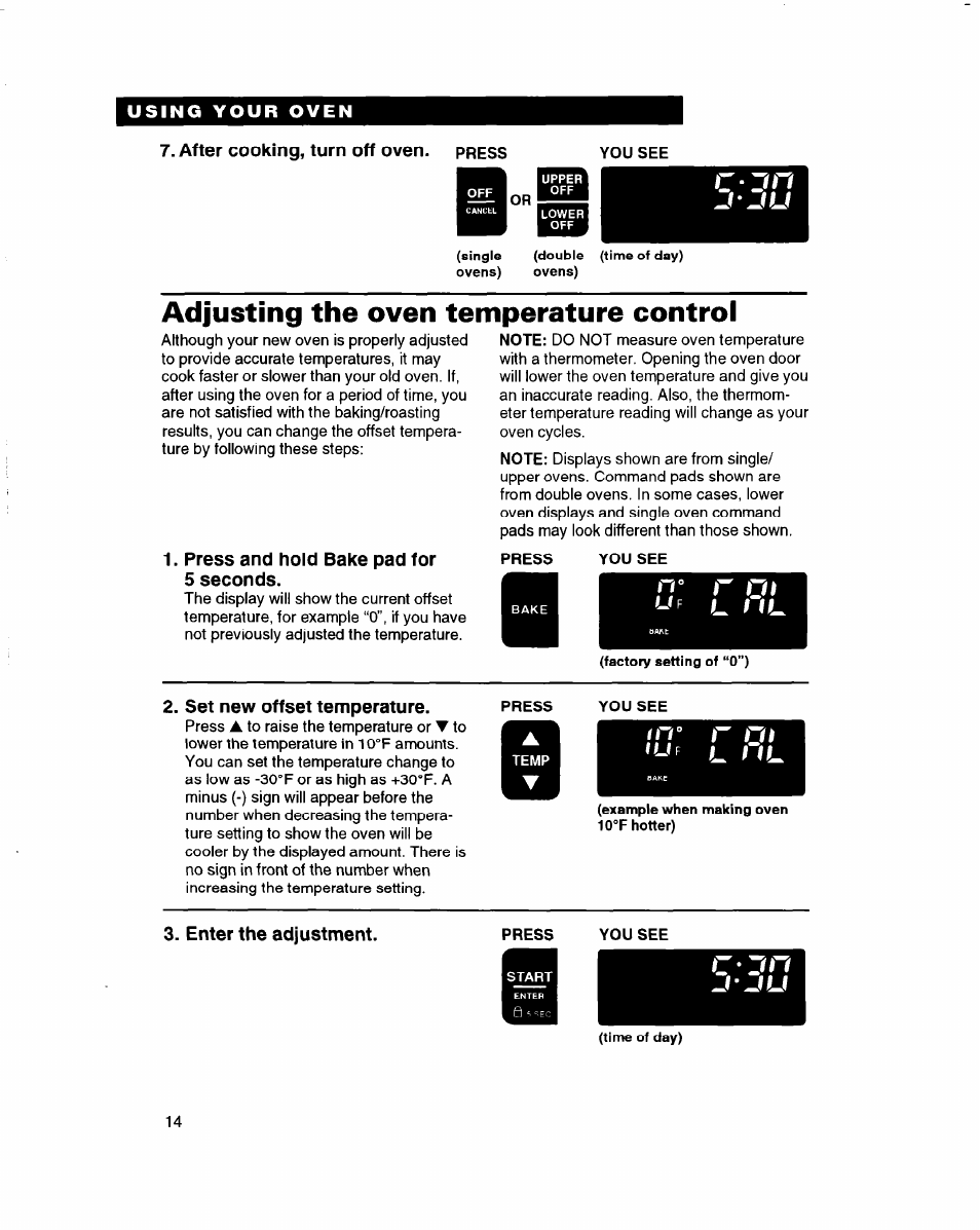 After cooking, turn off oven, press, Adjusting the oven temperature control, Press and hold bake pad for 5 seconds | Set new offset temperature, Enter the adjustment | Whirlpool RBD245PD User Manual | Page 14 / 47