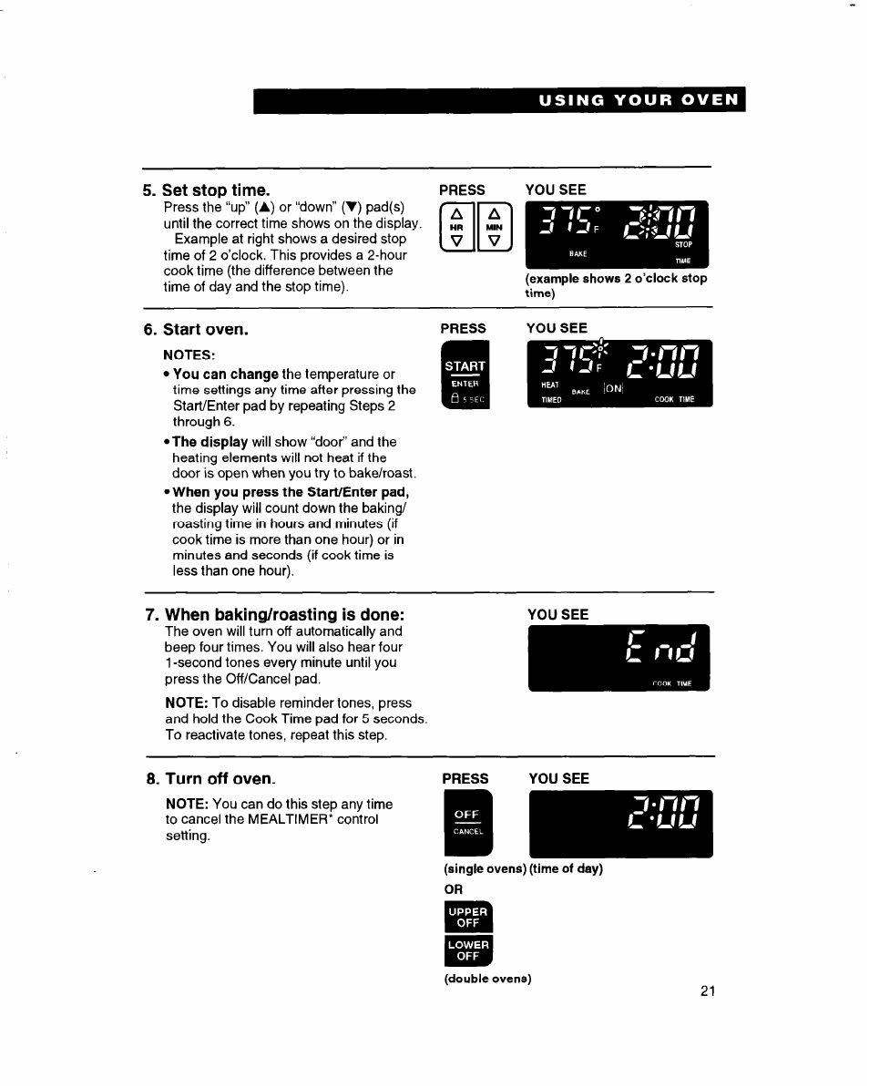 Set stop time, Start oven, Notes | When baking/roasting is done, You see, Turn off oven, Press you see, L u u | Whirlpool RBD245PD User Manual | Page 21 / 47