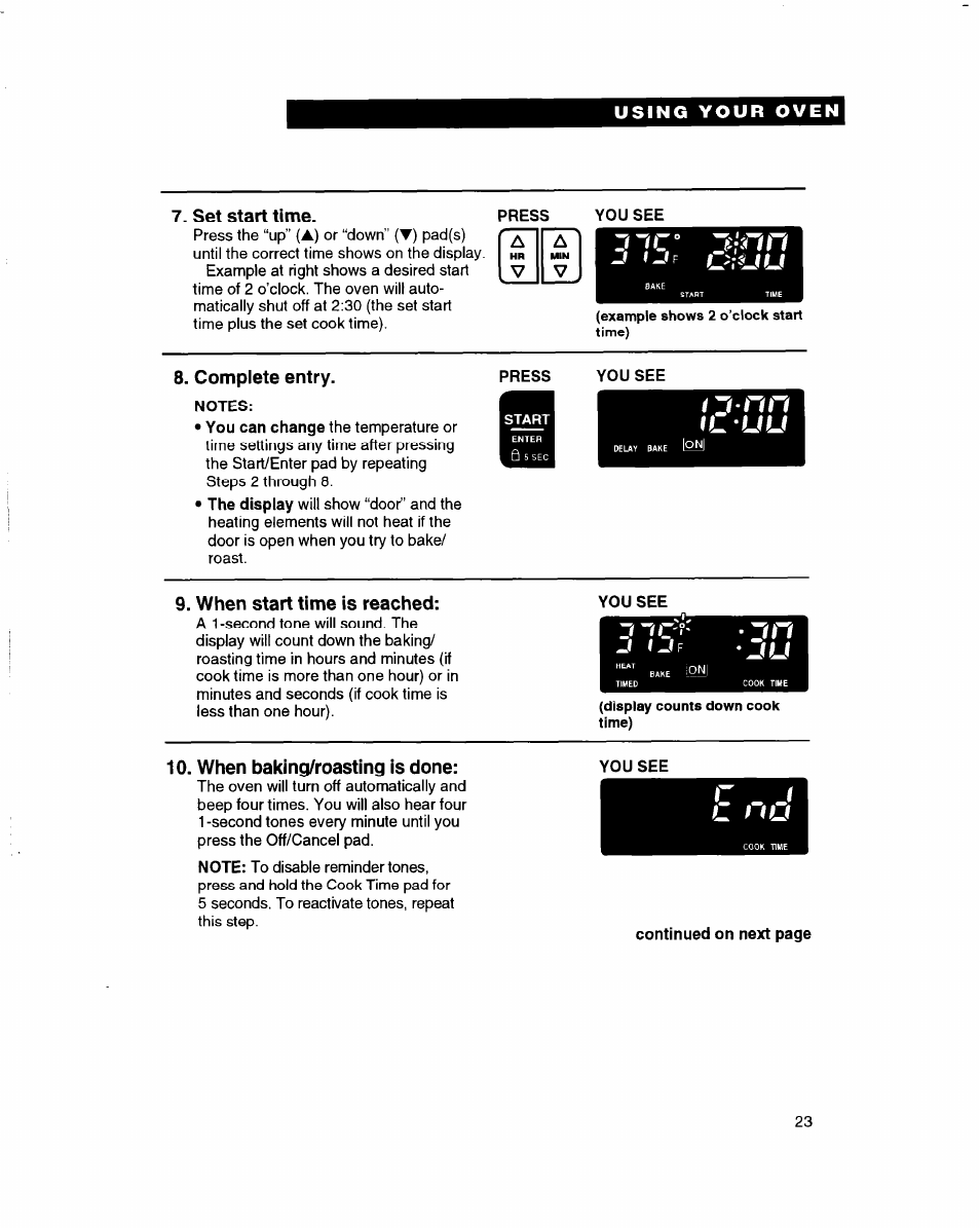 Set start time, Complete entry, Notes | You see, When start time is reached, When baking/roasting is done, I l - u u | Whirlpool RBD245PD User Manual | Page 23 / 47