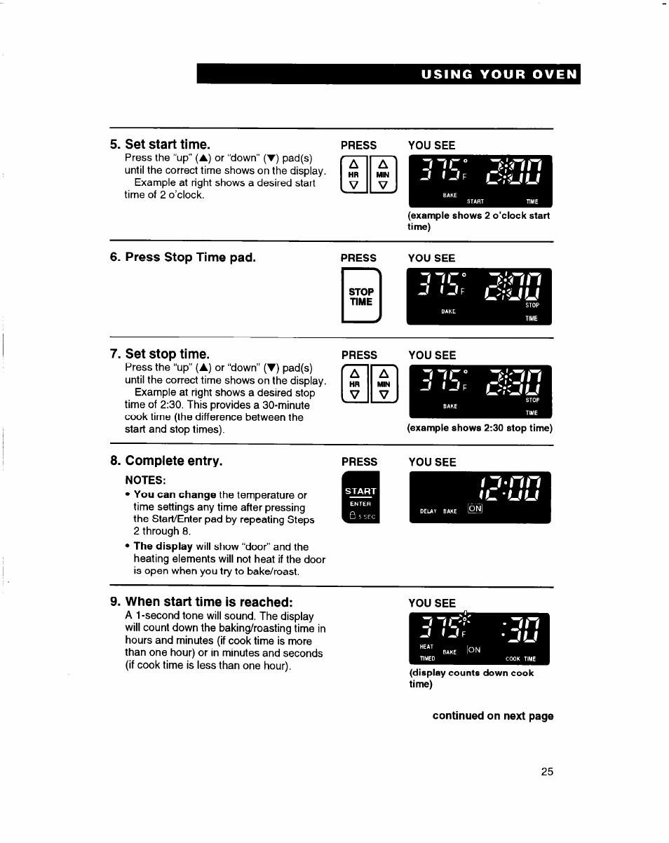 Press stop time pad, Set stop time, Complete entry | When start time is reached, L':uu, U:uu, I l - u u, J f j f | Whirlpool RBD245PD User Manual | Page 25 / 47