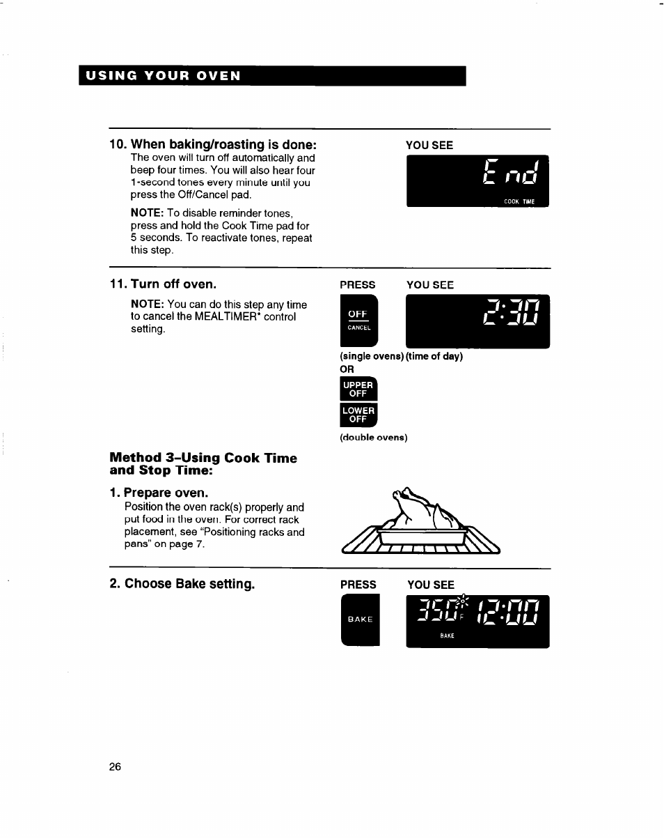 When baking/roasting is done, Turn off oven, Method 3-using cook time and stop time | Prepare oven, Choose bake setting, J j u f | Whirlpool RBD245PD User Manual | Page 26 / 47