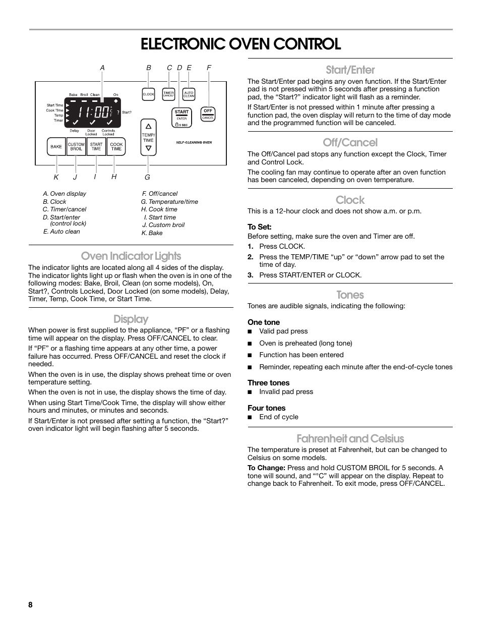 Electronic oven control, Oven indicator lights, Display | Start/enter, Off/cancel, Clock, Tones, Fahrenheit and celsius | Whirlpool 9762362A User Manual | Page 8 / 20