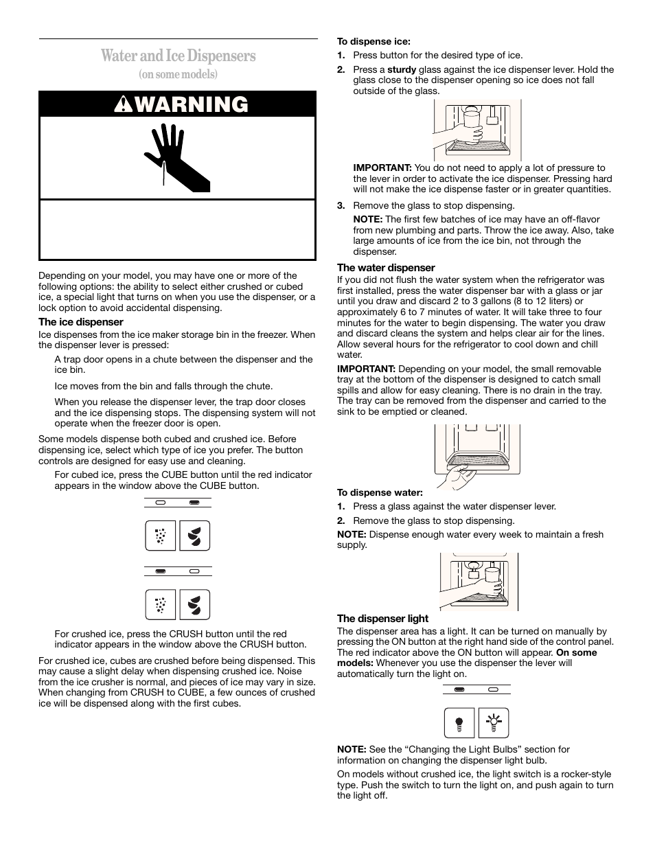 Warning, Water and ice dispensers, On some models) | Whirlpool 2211657 User Manual | Page 11 / 93