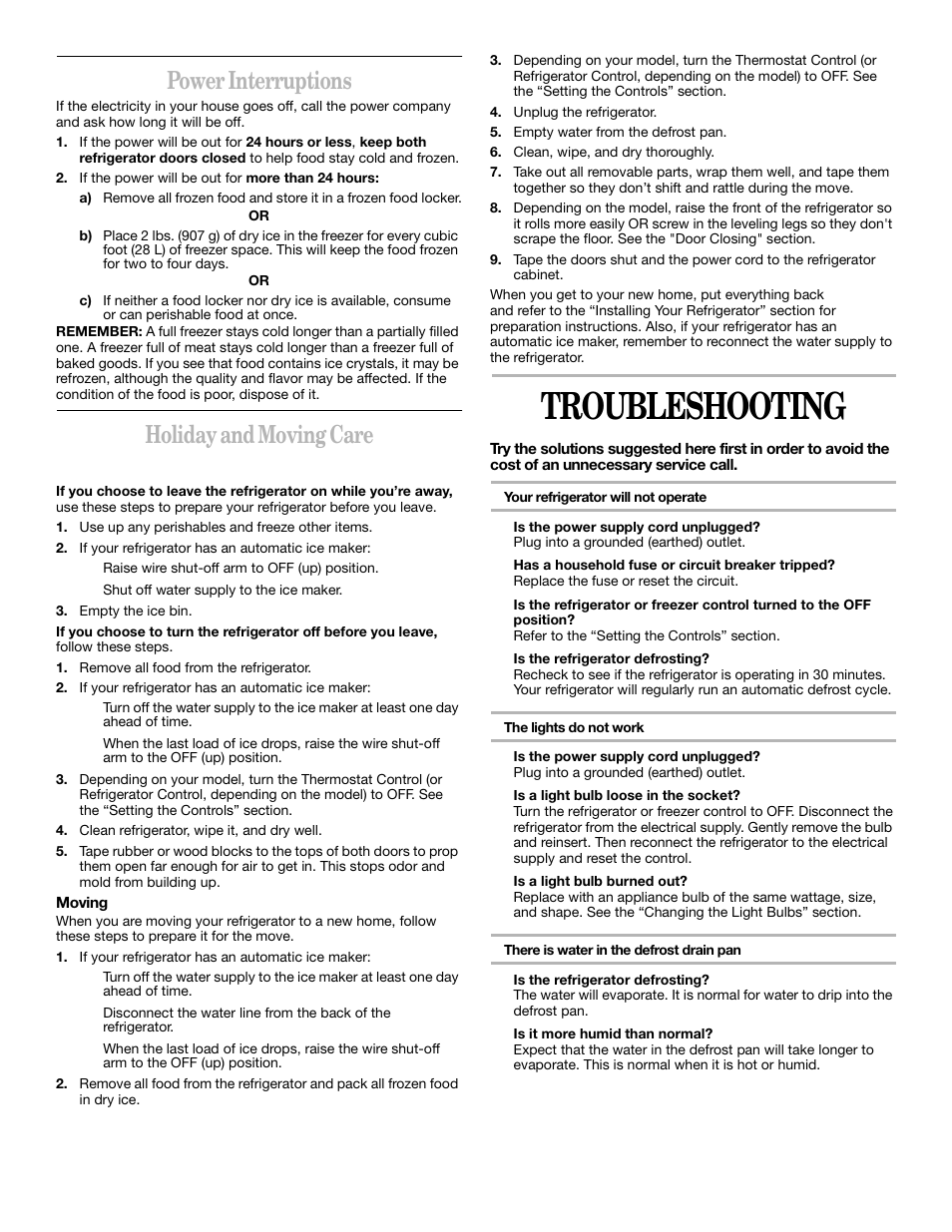 Troubleshooting, Power interruptions, Holiday and moving care | Holidays | Whirlpool 2211657 User Manual | Page 20 / 93