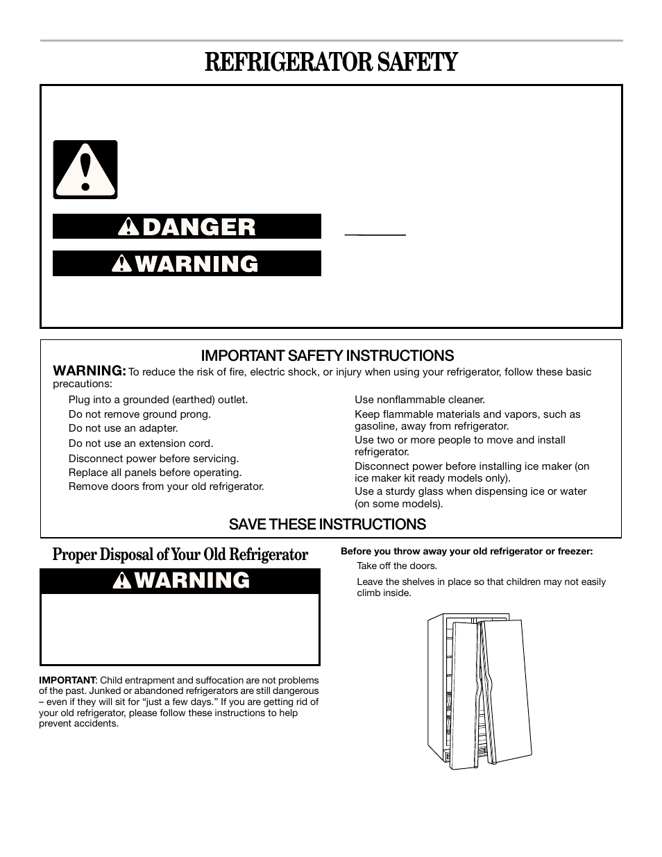 Safety, Refrigerator safety, Proper disposal of your old refrigerator | Important safety instructions, Save these instructions, Warning | Whirlpool 2211657 User Manual | Page 3 / 93