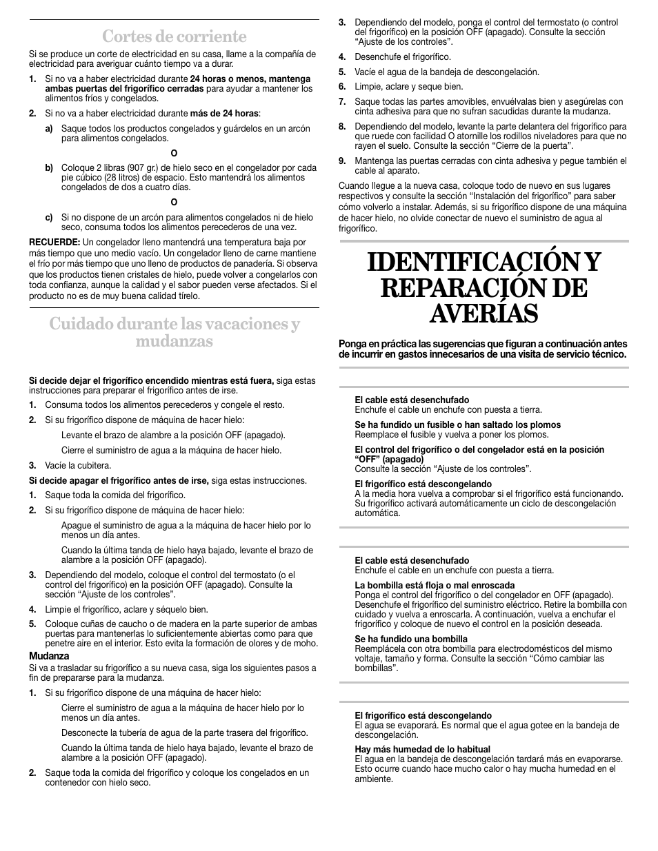 Identificación y reparación de averías, Cortes de corriente, Cuidado durante las vacaciones y mudanzas | Vacaciones | Whirlpool 2211657 User Manual | Page 43 / 93