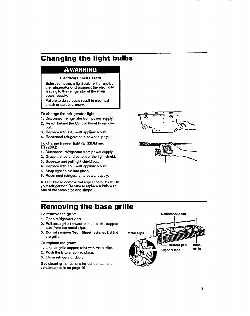 Changing the light bulbs, Removing the base grille, Ià warning | Whirlpool 8ET20DK User Manual | Page 14 / 23