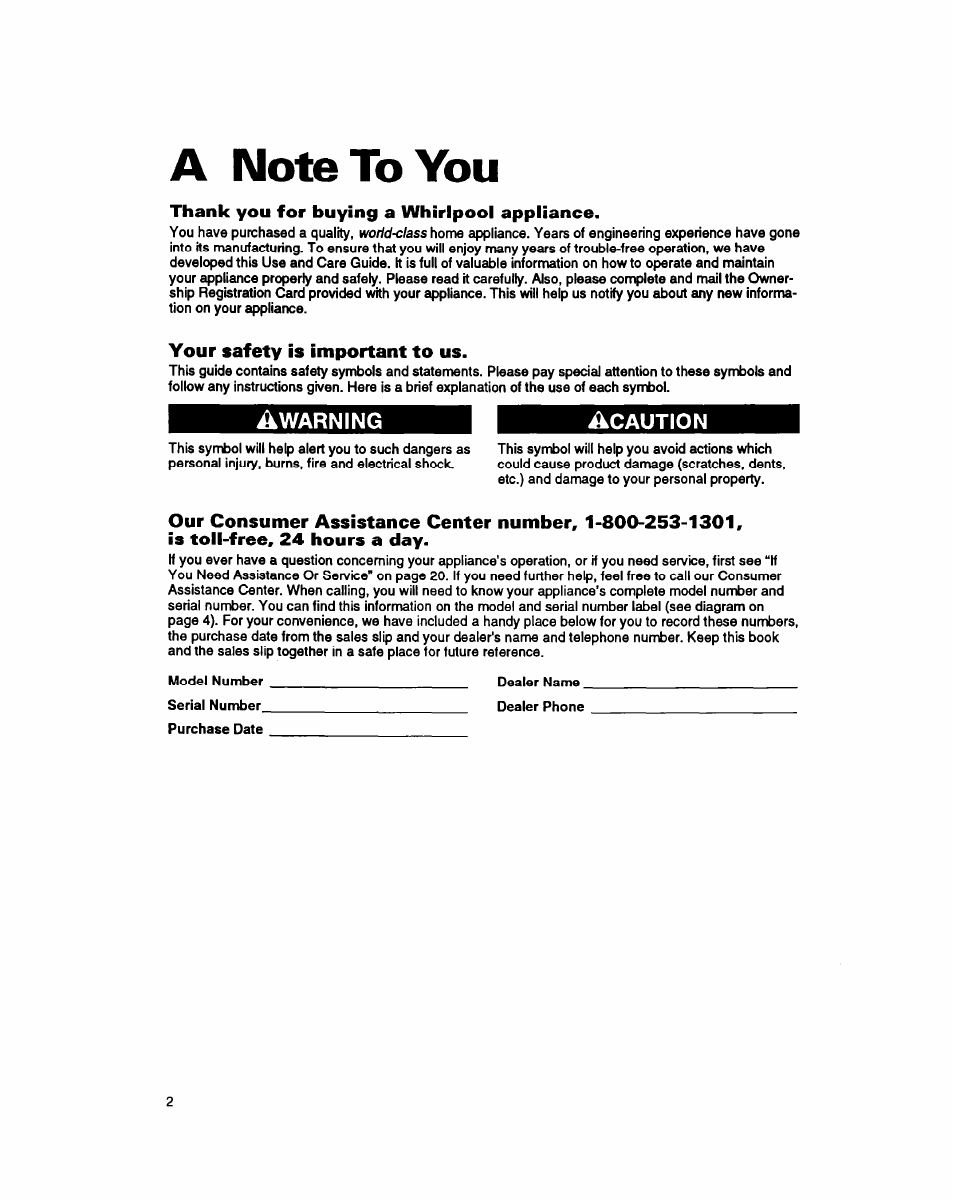 A note to you, Thank you for buying a whirlpool appliance, Your safety is important to us | A warning | Whirlpool 8ET20DK User Manual | Page 3 / 23