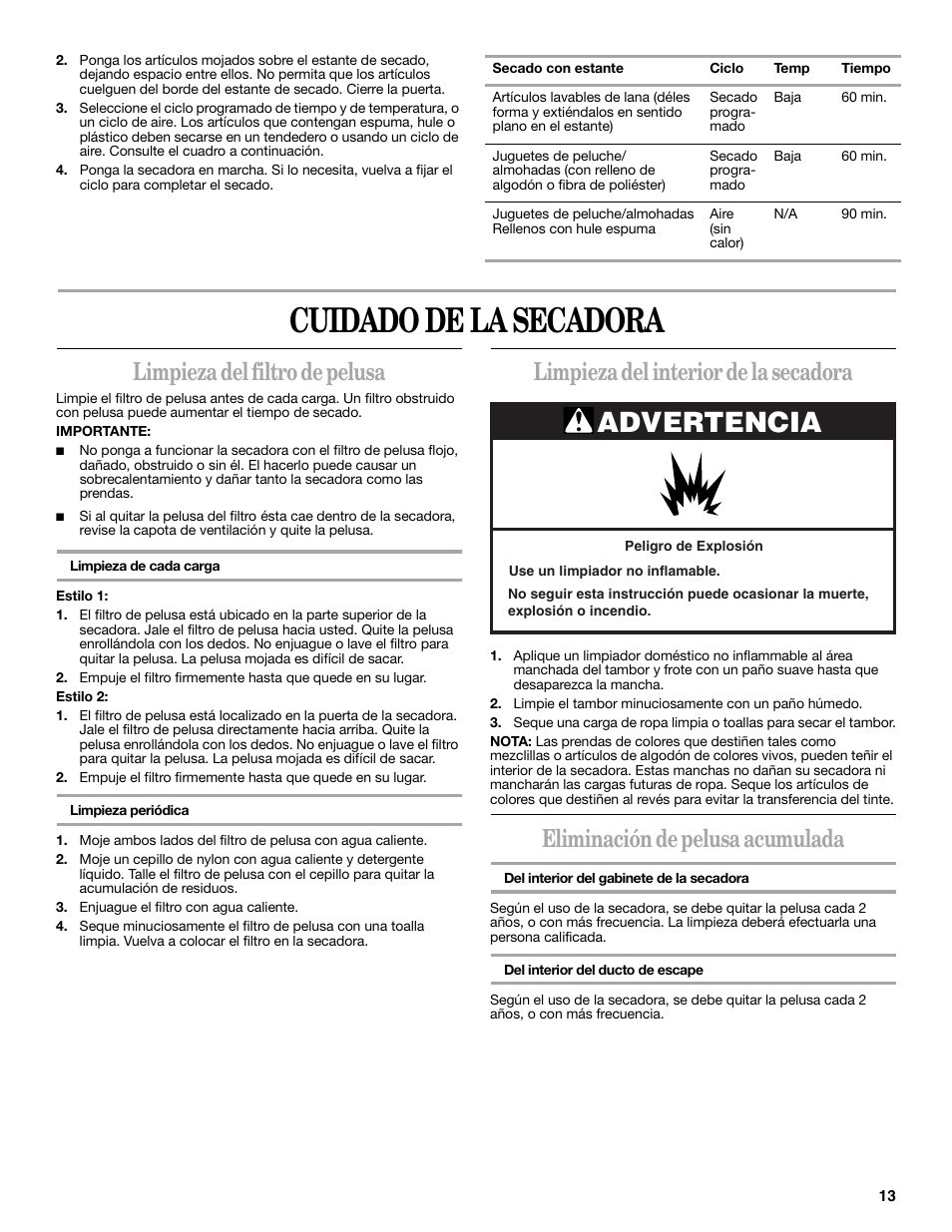 Cuidado de la secadora, Advertencia, Limpieza del filtro de pelusa | Limpieza del interior de la secadora, Eliminación de pelusa acumulada | Whirlpool 8578370 User Manual | Page 13 / 16