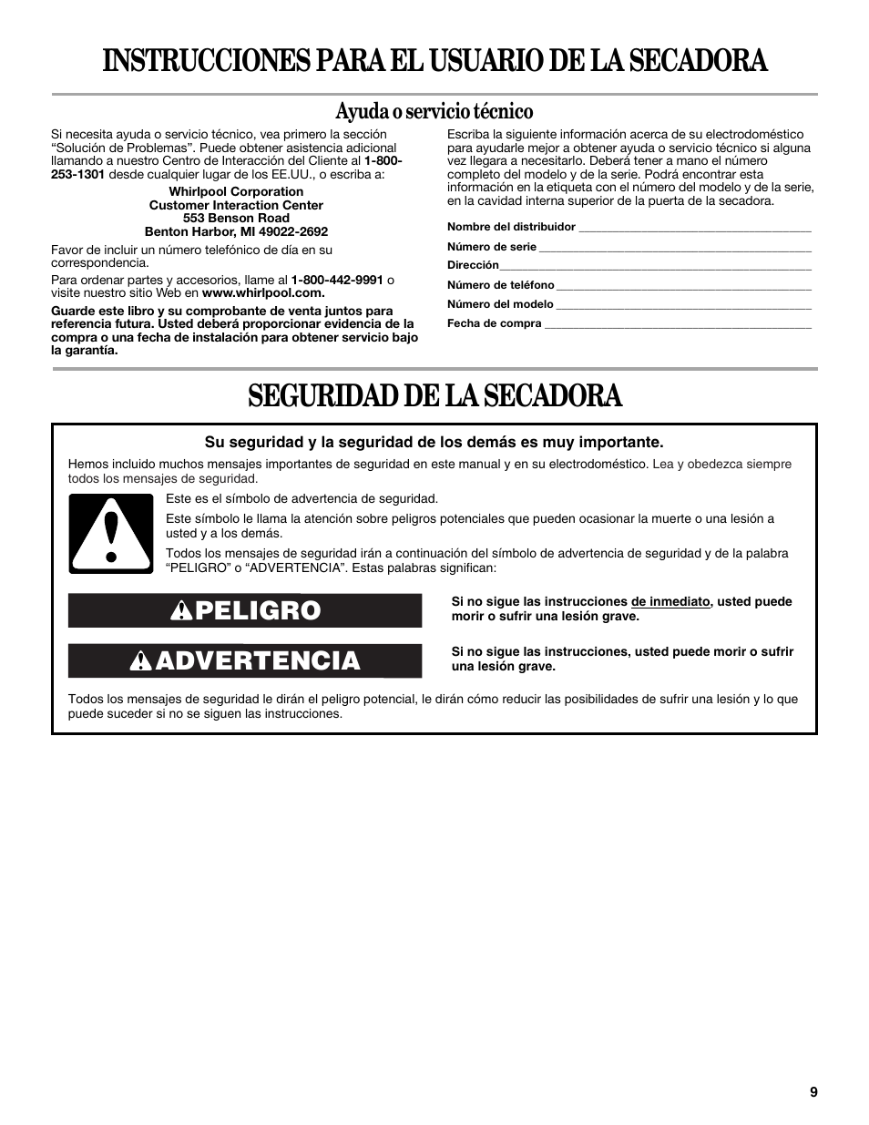 Instrucciones para el usuario de la secadora, Seguridad de la secadora, Advertencia peligro | Ayuda o servicio técnico | Whirlpool 8578370 User Manual | Page 9 / 16