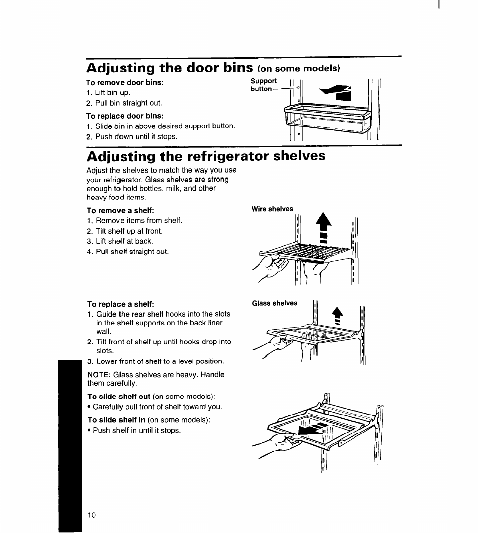 To remove door bins, Adjusting the refrigerator shelves, To remove a shelf | To replace a shelf, Adjusting the door bins | Whirlpool 4YED27DQDN00 User Manual | Page 11 / 32