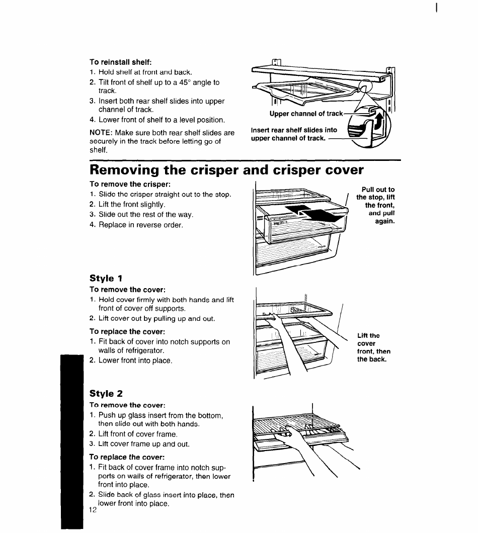 To reinstall shelf, Removing the crisper and crisper cover, Style 1 | Style 2 | Whirlpool 4YED27DQDN00 User Manual | Page 13 / 32