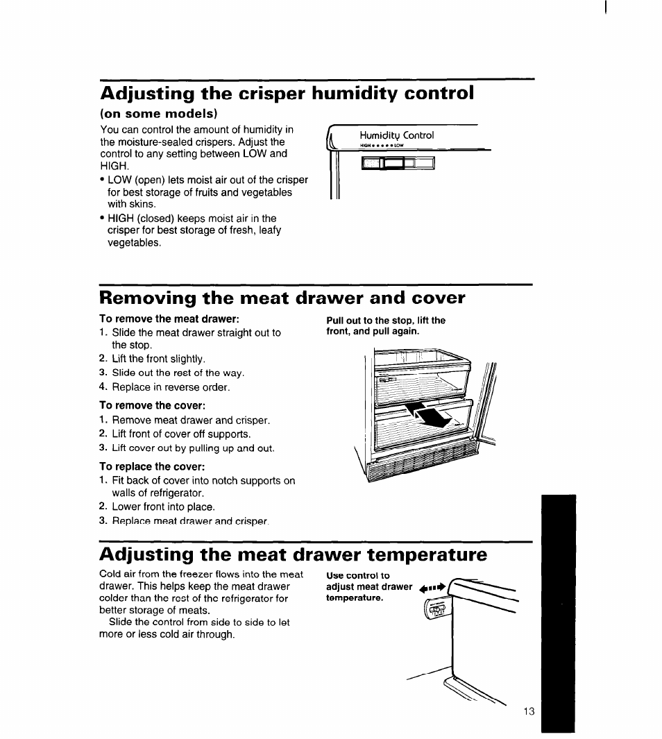 Adjusting the crisper humidity control, On some models), Removing the meat drawer and cover | To remove the meat drawer, To remove the cover, Adjusting the meat drawer temperature | Whirlpool 4YED27DQDN00 User Manual | Page 14 / 32
