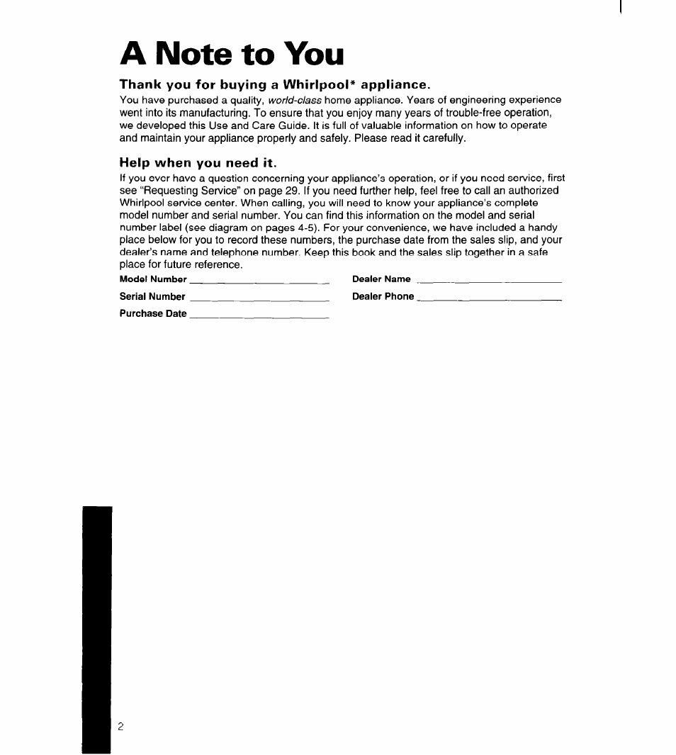A note to you, Thank you for buying a whirlpool* appliance, Help when you need it | Whirlpool 4YED27DQDN00 User Manual | Page 3 / 32